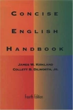 Concise English Handbook - Paperback By Kirkland, James W - GOOD