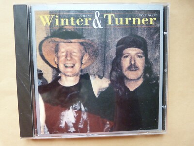 CD - JOHNNY WINTER & UNCLE JOHN TURNER - Back in Beaumont