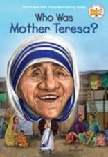 Who Was Mother Teresa? by Jim Gigliotti; Who HQ