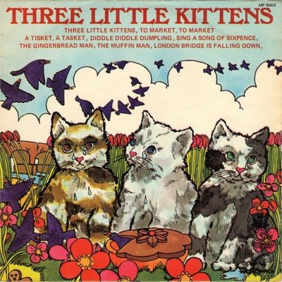 Nursery Ensemble - Three Little Kittens - Used Vinyl Record 7 - H7420z
