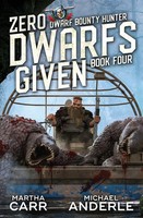 Zero Dwarfs Given Martha Carr (U. A.) Taschenbuch Dwarf Bounty Hunter Englisch
