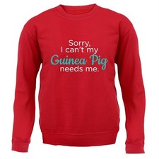 Sorry My Guinea Pig Needs Me - Kids Hoodie / Sweater - Pigs Love Pet Guineas