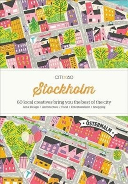 CITIx60 City Guides - Stockholm (Updated Edition) (Paperback Book)