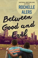 Rochelle Alers | Between Good And Evil | Taschenbuch | Englisch (2025)