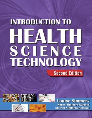 Introduction to Health Science Technology, Hardcover by Simmers, Louise; Simm...