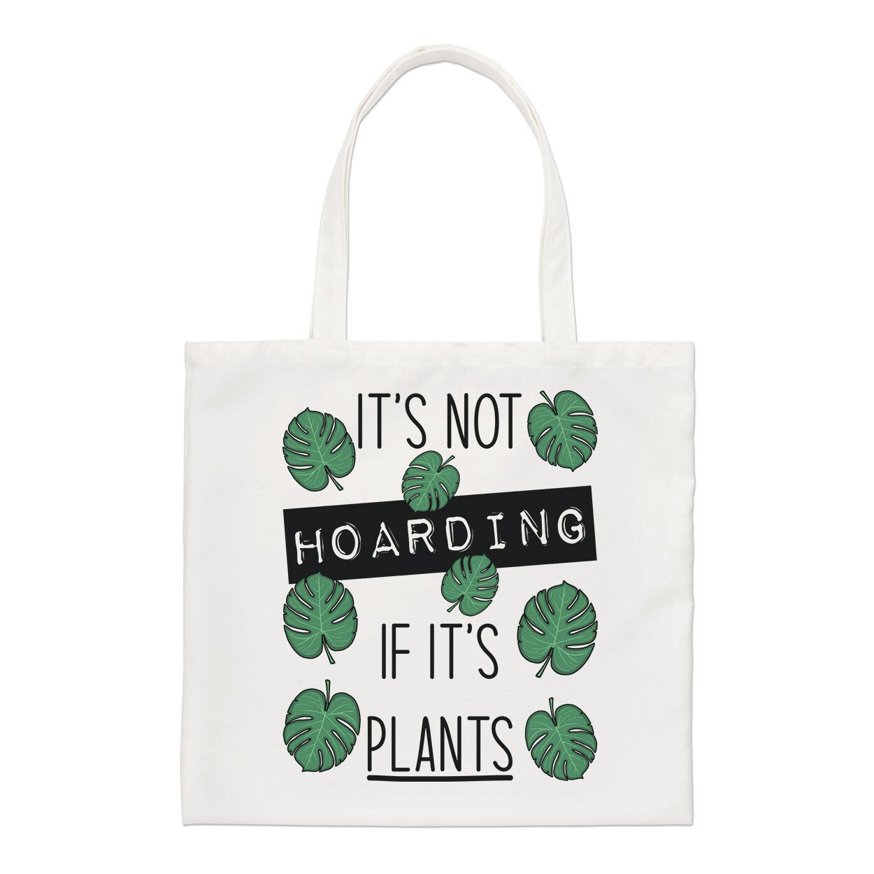 It's Not Hoarding If It's Plants Regular Tote Bag Crazy Lady Mum Mothers Day