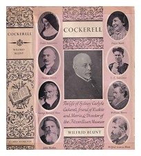 Blunt, Wilfrid Cockerell / Sydney Carlyle Cockerell, Friend Of Ruskin Und Willia