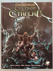 Call of Cthulhu 7e RPG--Cults of Cthulhu--Chaosium HB, 368pp--NEW!