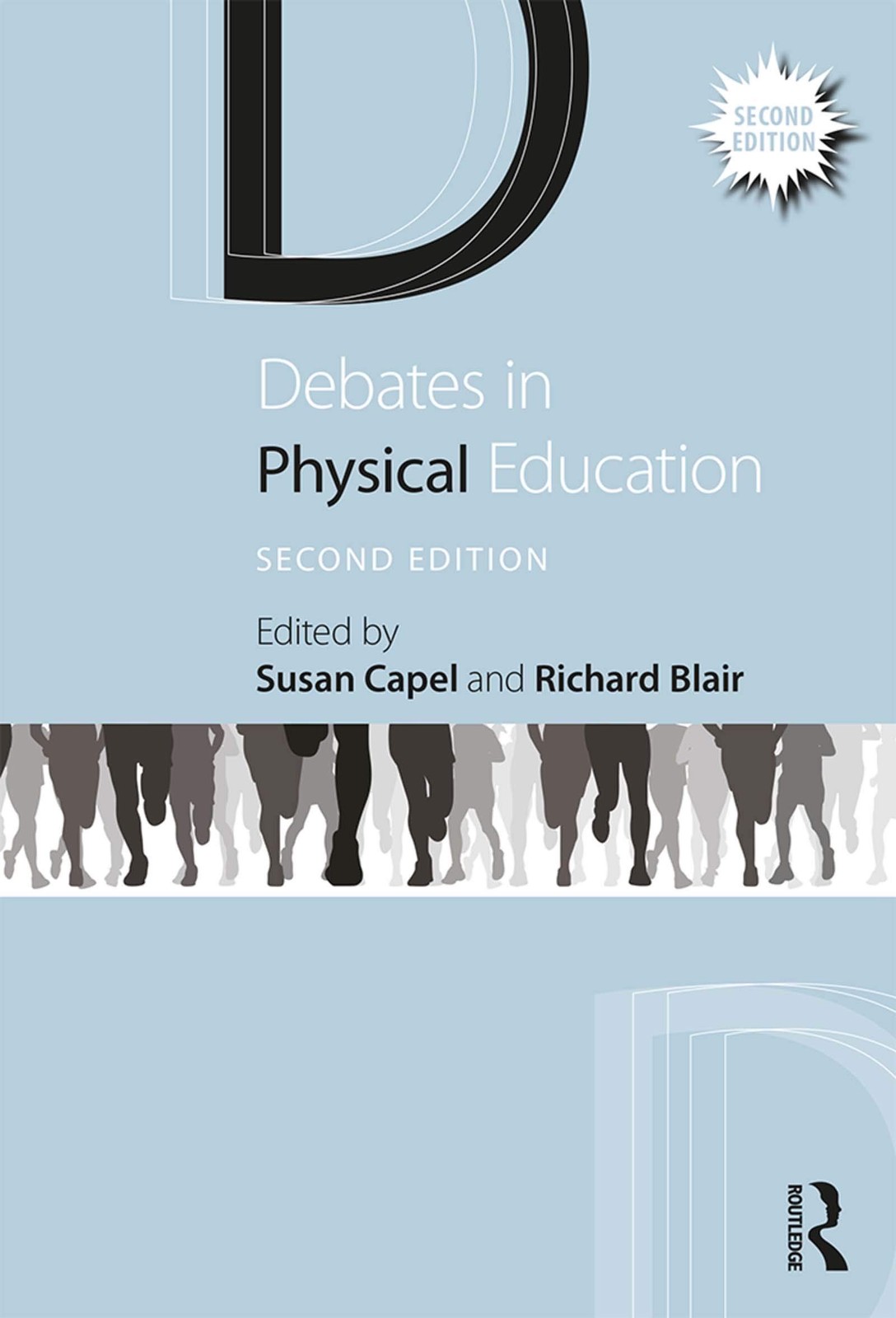 Debates in Physical Education (Debates in Subject Teaching),
