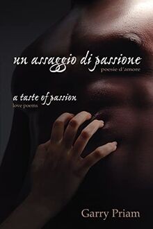 Un Assaggio di Passione: Poesie damore (A Taste of... | Buch | Zustand sehr gut