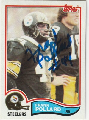FRANK POLLARD PITTSBURGH STEELERS SIGNED 1982 TOPPS ROOKIE CARD