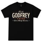 IT'S A GODFREY THING WE'RE MOSTLY HARMLESS T-SHIRT family surname