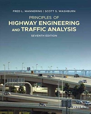 Principles of Highway Engineering - Paperback, by Mannering Fred L.; - Very Good