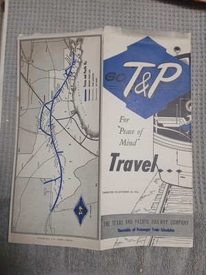Texas & Pacific Railway (T&P) Passenger Timetable, 30.09.1956