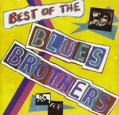 The Blues Brothers - Best of the Blues Brothers