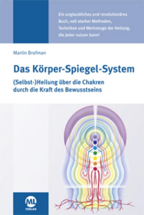 Martin Brofman Das Körper-spiegel-system