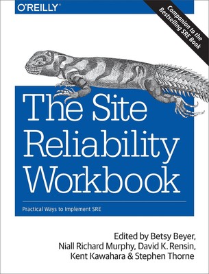 The Site Reliability Workbook Betsy Beyer