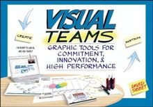 Visual Teams: Graphic Tools for Commitment, Innovation, ... | Buch | Zustand gut