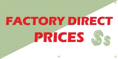 Factory Direct Prices | Vinyl Banner w/ Grommets | 3 H x 6 W
