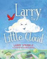 Larry Sprinkle | Larry The Little Cloud | Taschenbuch | Englisch (2025)