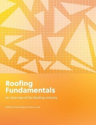Dhaval Gajjar Jason Lucas Roofing Fundamentals (Taschenbuch)