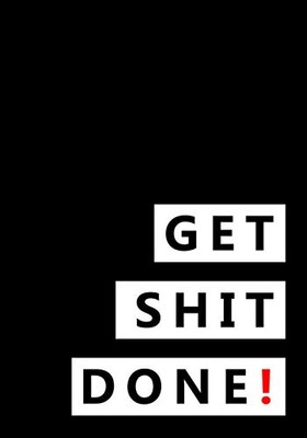 Get Shit Done: To Do Notepad, - GOOD