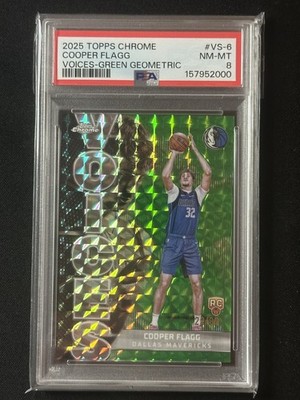 2025 Topps Chrome Voices Cooper Flagg #VS-6 Green Geometric RC 22/99 PSA 8 Mavs