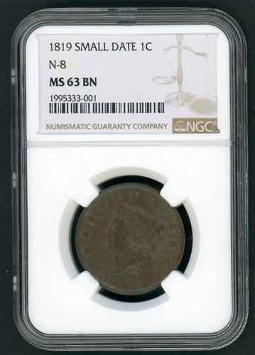 US 1819 CORONET HEAD SMALL DATE LARGE CENT N-8 SLABBED NGC MS 63 BN