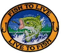 Fish To Live Live To Fish Fishermans Iron On Embroidered Patch on sale Fish To Live Live To Fish Fishermans Iron On Embroidered Patch on sale