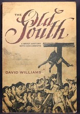 Old South by David Williams 2014 Paperback 97...