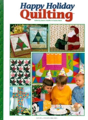 Happy Holiday Quilting by , Good Book