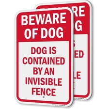 Dog Contained By Invisible Fence Sign - 2 Pack, Beware Of Dog Sign, 18 x 12 i...