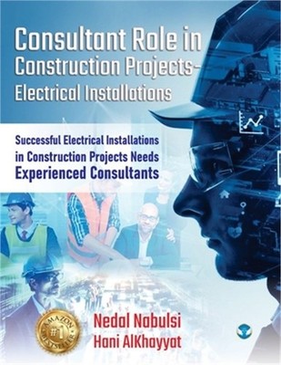 Consultant Role in Construction Projects - Electrical Installations: Successful