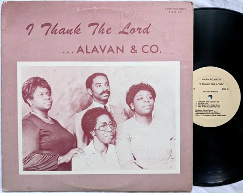 Alavan & Co I THANK THE LORD private press lp BURLINGTON NJ gospel soul HEAR