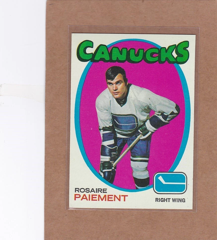 1971-72 TOPPS HOCKEY ROSAIRE PAIEMENT #24 CANUCKS EX+ *A35230