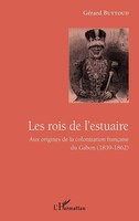 Les Rois De L'estuaire | GéRard Buttoud | Taschenbuch | 284 S. | FranzöSisch