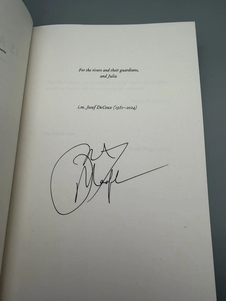 SIGNED - Is a River Alive? By Robert Macfarlane New HB FREE GIFTBAG & PIN BADGE - Image 3 of 4