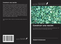 Maibrit Kristensen | Construir Una NacióN | Taschenbuch | Spanisch (2021)