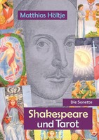 Shakespeare Und Tarot | Die Sonette | Matthias HöLtje | Taschenbuch | Deutsch
