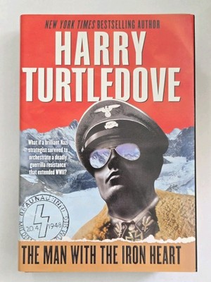  The Man with the Iron Heart by Harry Turtledove (2008, Hardcover) First Edition