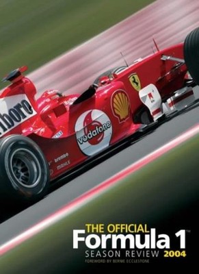 The Official Formula 1 Season Review 2004,Bernie Ecclestone