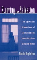 Michelle Mary Lelwica | Starving For Salvation | Buch | Englisch (1999)