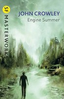 John Crowley - Engine Summer - Paperback - H245Z