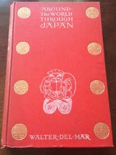Around the World Through Japan - second edition - Walter Del Mar