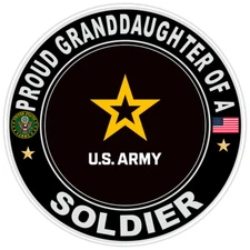 Proud Granddaughter Of A Soldier Bumper Sticker Military Vinyl Soldier Decal 5"