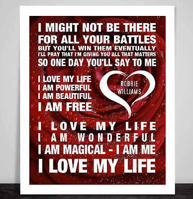 Robbie Williams Love My Life Print Poster Music Song Lyrics 10 Textures Ebay