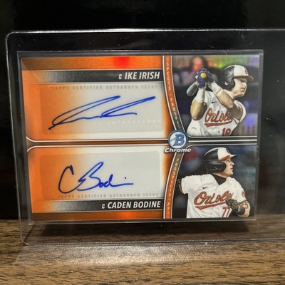 Ike IRISH Caden BODINE     DUAL AUTO True ORANGE /25   2025 Bowman Draft