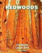 Redwoods: The Worlds Largest Trees - Hardcover By Hewes, Jeremy Joan - GOOD