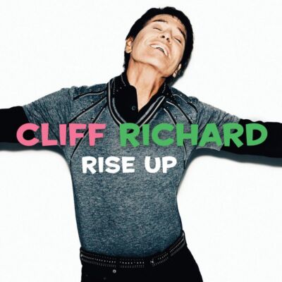 Cliff Richard - Rise Up -   - (CD / Titel: A-G)