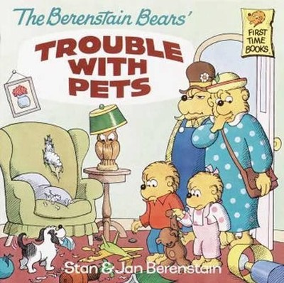 Stan Berenstain Jan Berensta The Berenstain Bears' Trouble with Pe (Taschenbuch)